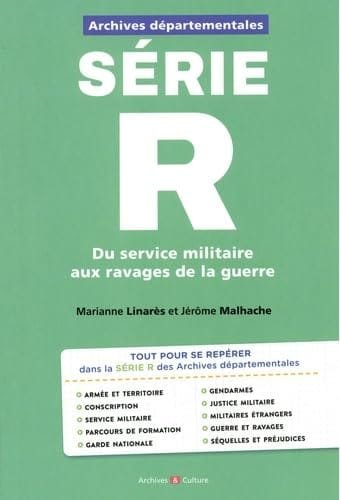 Comprendre le classement des archives départementales. Savoir quoi chercher et où ? 2 Archives départementales : série R