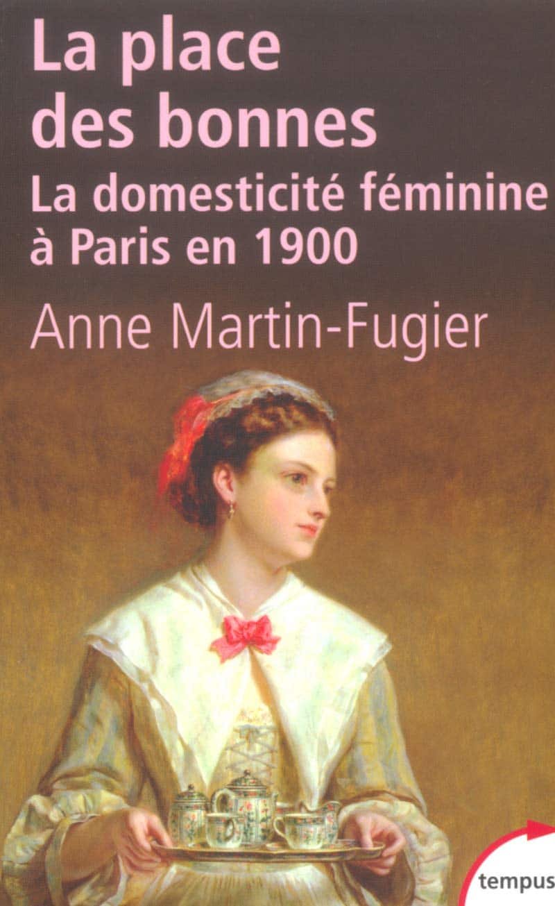Le 8 Mars, Remettons en Lumière Nos Architectes Oubliées : La Généalogie au Féminin 3 La place des bonnes : La domesticité féminine à Paris en 1900